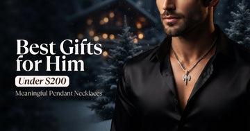 Best Gifts for Him Under $200: Meaningful Pendant Necklaces That Make a Statement