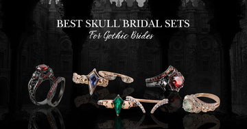 Best Skull Bridal Sets for Gothic Brides: Memento Mori Wedding Rings That Tell a Story